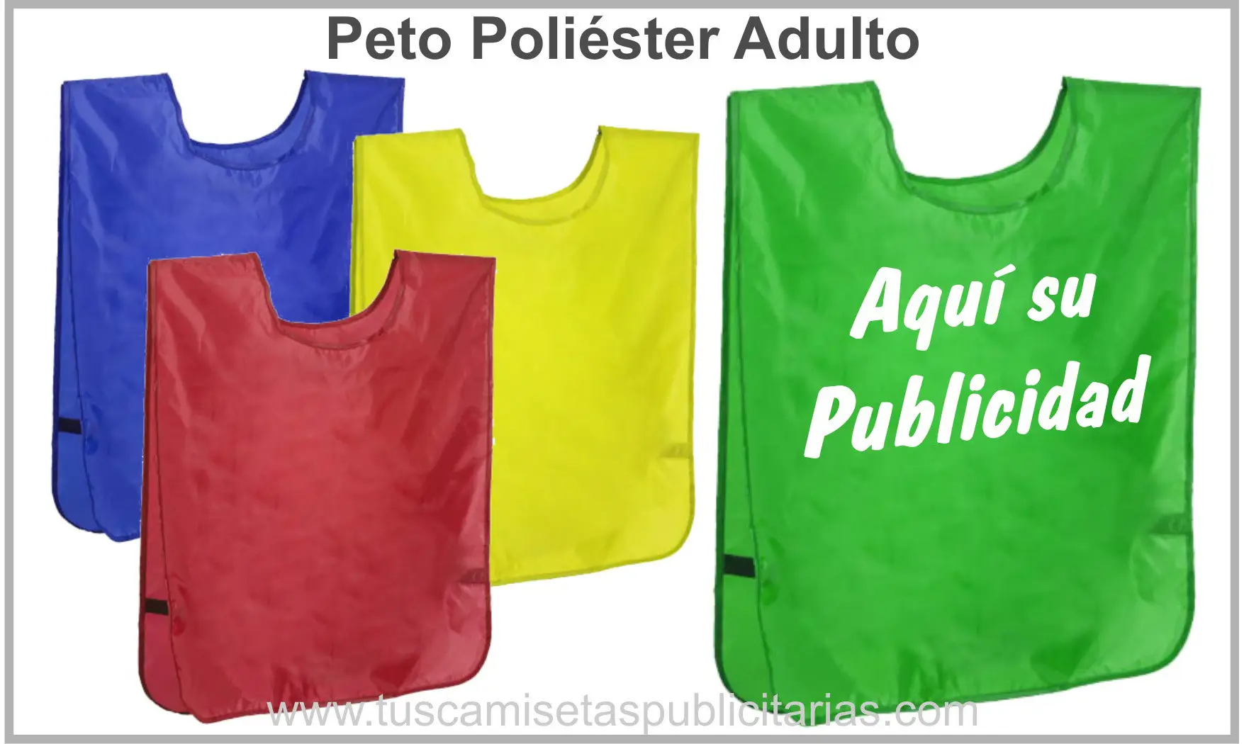 Peto Publicitario / Adulto / Barato