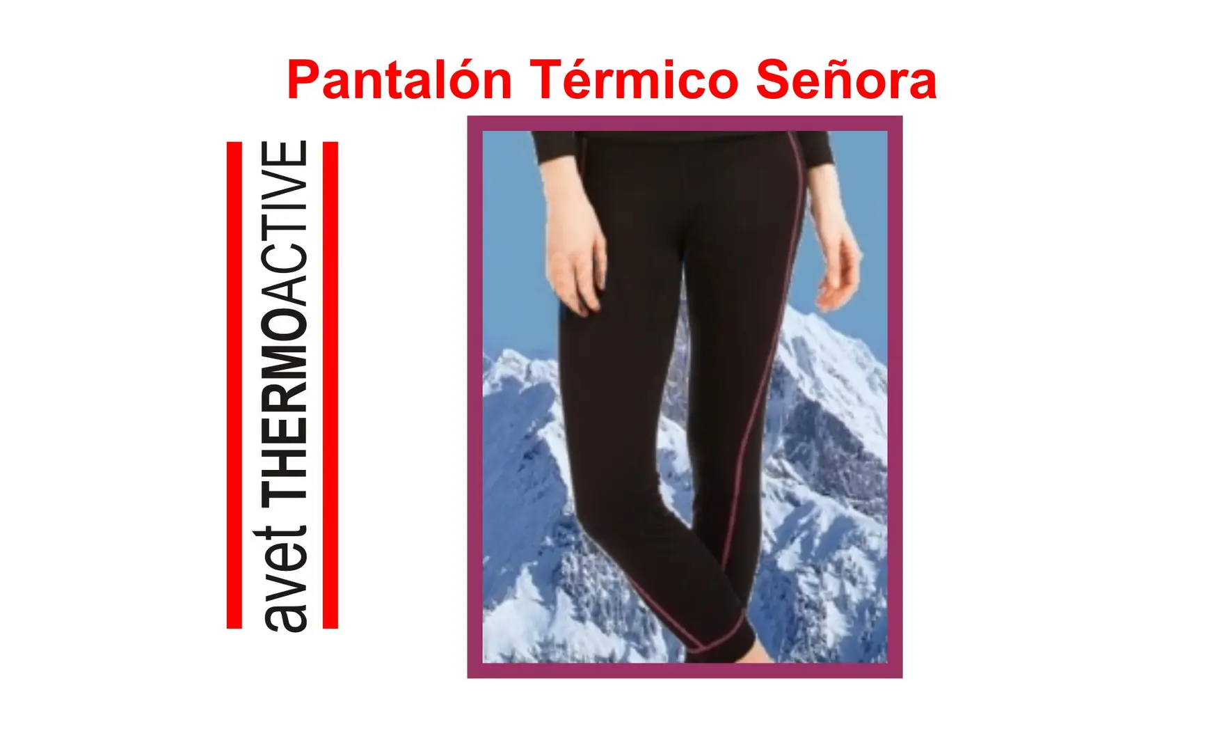 Pantalónes Térmicos Señora