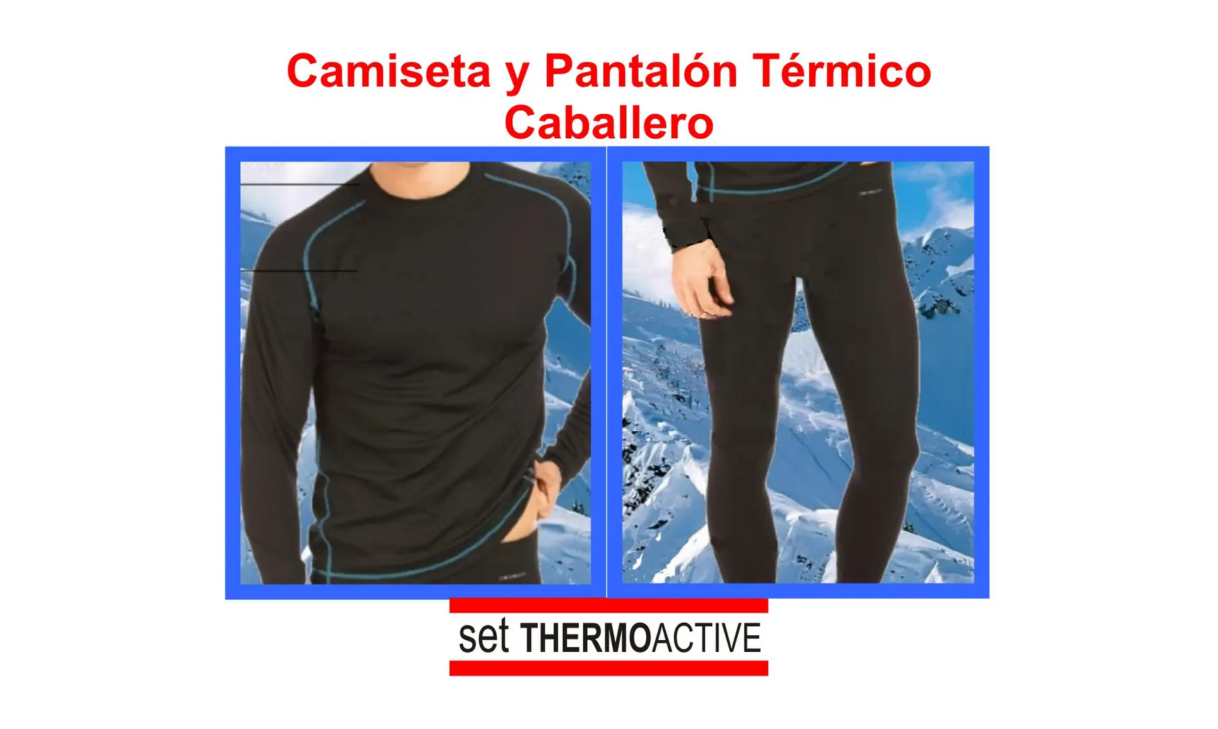 Conjunto Camiseta y Pantalón Térmico Cab