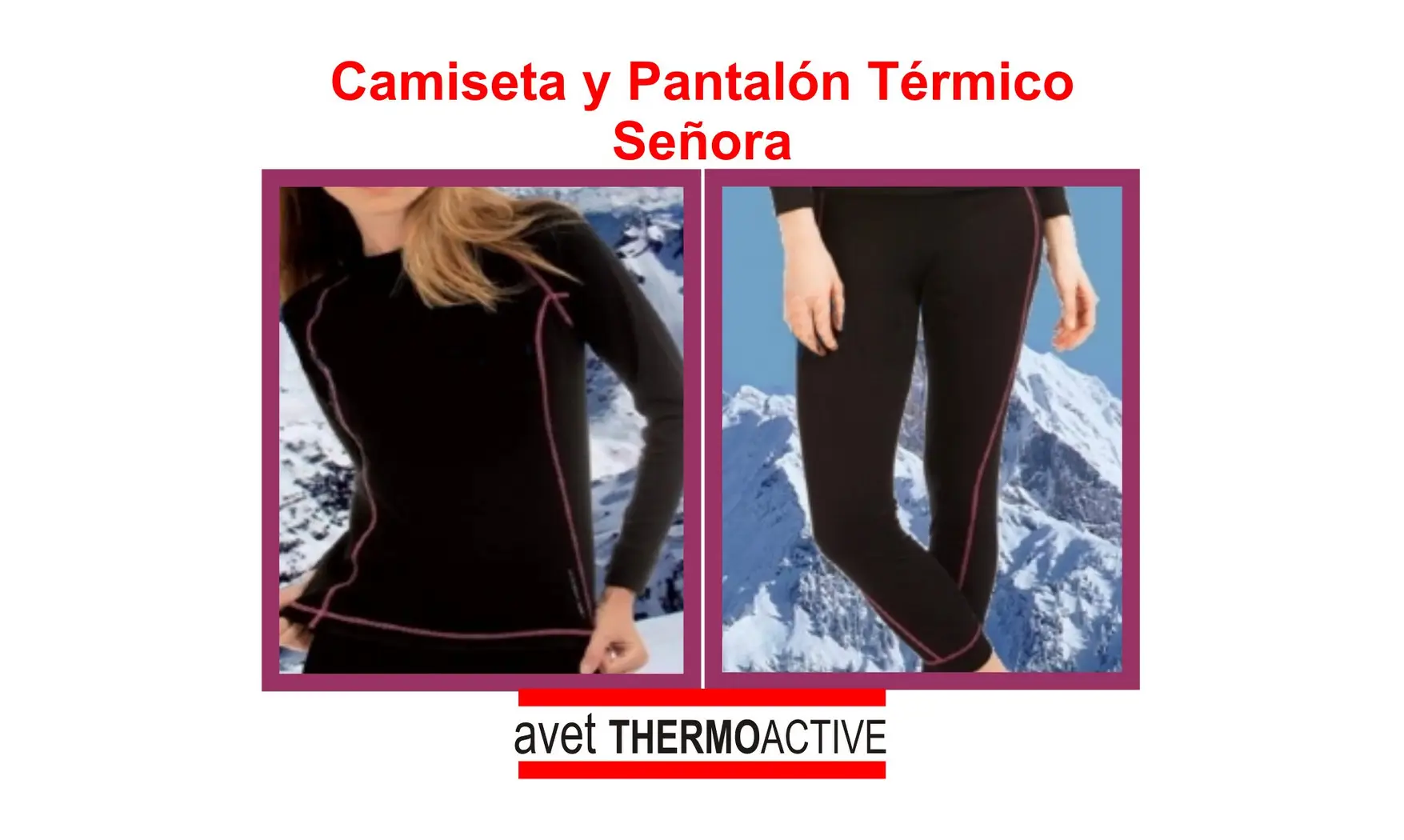 Conjunto Camiseta y Pantalón Térmico Sra