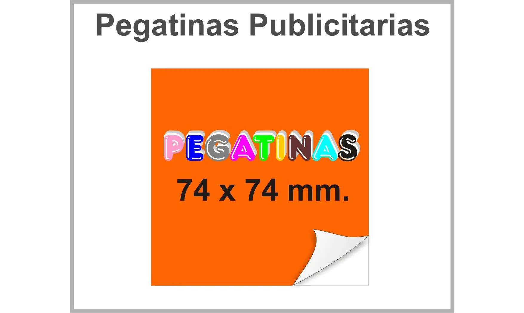 Pegatinas 74 x 74 mm.