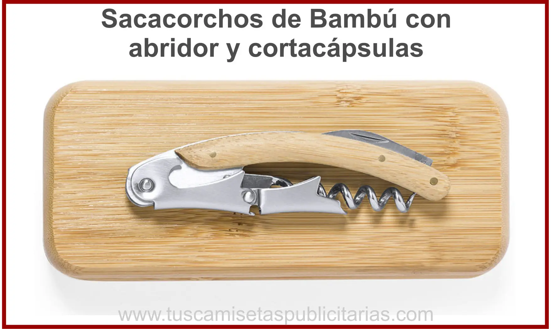 Sacacorchos de Bambú Personalizado