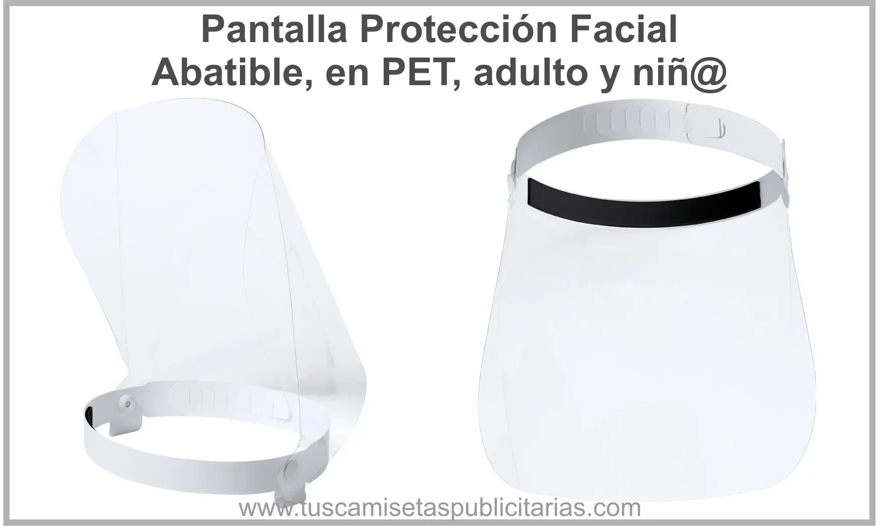 Pantalla Protección Facial Abatible PET