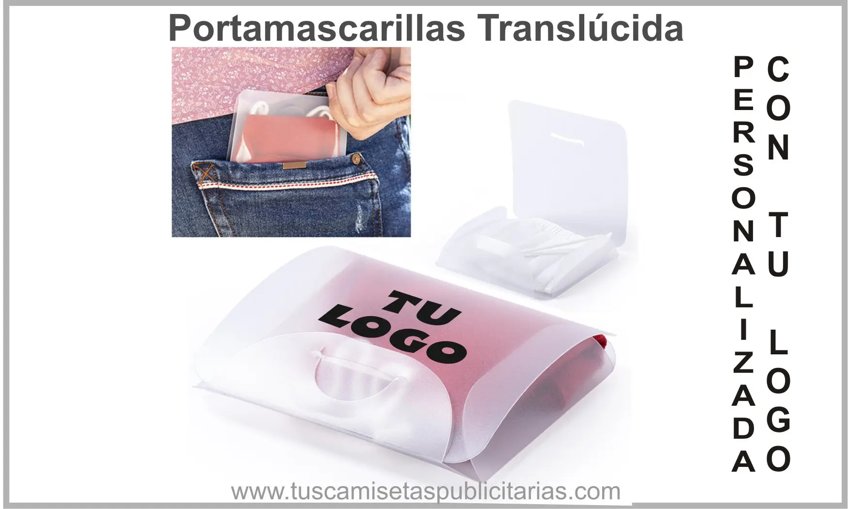 Portamascarillas Translúcida Personaliza